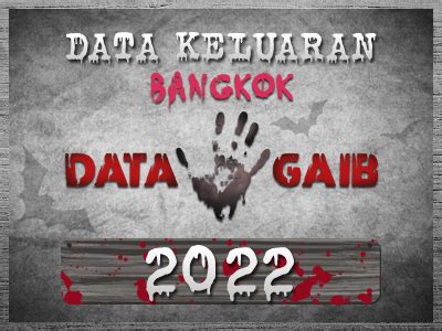 Data keluaran Bangkok .